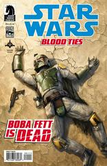 Star Wars: Blood Ties - Boba Fett is Dead #1 (2012) Comic Books Star Wars: Blood Ties - Boba Fett is Dead Prices