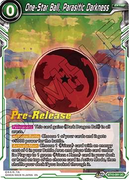 One-Star Ball, Parasitic Darkness BT10-091 Dragon Ball Super Rise of the Unison Warrior: Pre-Release Promos