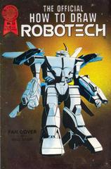 The Official How To Draw Robotech #13 (1988) Comic Books Official How To Draw Robotech Prices
