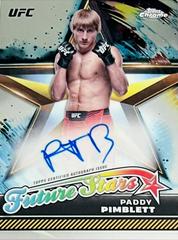 Paddy Pimblett #FSA-PPI Ufc Cards 2024 Topps Chrome UFC Future Stars Autograph Prices