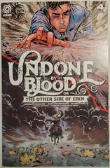 Undone by Blood or Other Side of Eden Comic Books Undone by Blood or Other Side of Eden Prices