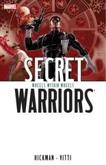 Secret Warriors Vol. 6: Wheels Within Wheels [Paperback] (2012) Comic Books Secret Warriors Prices