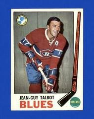 Jean Guy Talbot Hockey Cards 1969 Topps Prices