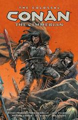 Colossal Conan the Cimmerian [Hardcover] Comic Books Conan the Cimmerian Prices