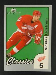 Nicklas Lidstrom [Classics] Hockey Cards 2002 Upper Deck MVP Prices