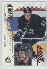 Bill Muckalt [Power Shift] #111 Hockey Cards 1998 SP Authentic Prices