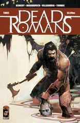 Dead Romans #3 (2023) Comic Books Dead Romans Prices