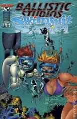 Ballistic Swimsuit Special #1 (1995) Comic Books Ballistic Prices