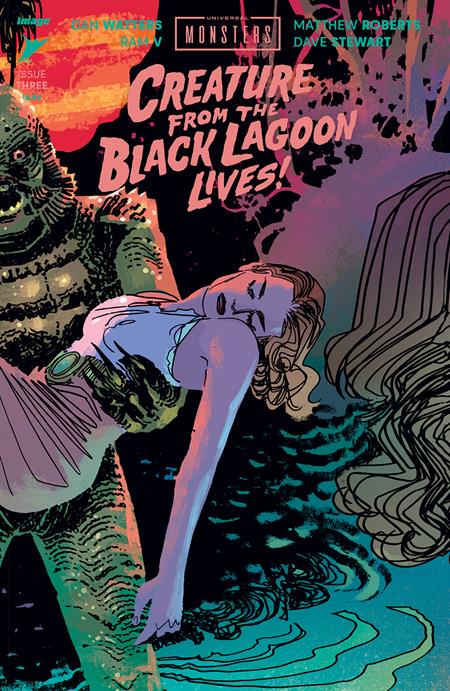 Universal Monsters: Creature from the Black Lagoon Lives! [Dani] #3 (2024) Comic Books Universal Monsters: Creature From The Black Lagoon Lives