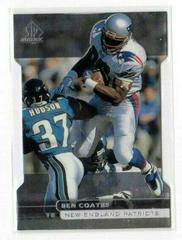 Ben Coates #90 Football Cards 1998 SP Authentic Prices