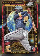 Ronald Acuna Jr. Baseball Cards 2023 Topps Cosmic Chrome Planetary Pursuit Mercury Prices
