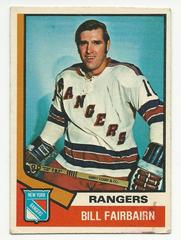 Bill Fairbairn #231 Hockey Cards 1974 O-Pee-Chee Prices