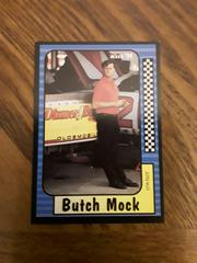 Butch Mock #125 Racing Cards 1991 Maxx Prices