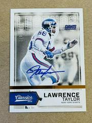 Lawrence Taylor [Autograph Bronze] #139 Football Cards 2016 Panini Classics Prices