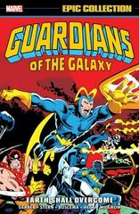Guardians of the Galaxy Epic Collection: Earth Shall Overcome [Paperback] Comic Books Guardians of the Galaxy Prices