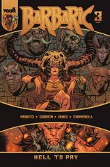 Barbaric: Hell to Pay #3 (2023) Comic Books Barbaric: Hell to Pay Prices