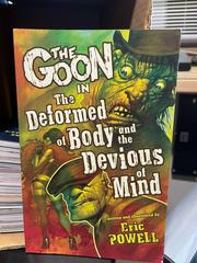 The Deformed of Body and the Devious of Mind #11 (2012) Comic Books Goon Prices