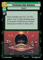 Overwhelming Barrage [Foil Hyperspace] #92 Star Wars Unlimited: Spark of Rebellion Prices