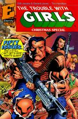 The Trouble With Girls Annual Christmas Special (1991) Comic Books The Trouble With Girls Prices