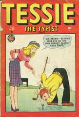 Tessie the Typist Comics #23 (1949) Comic Books Tessie the Typist Comics Prices