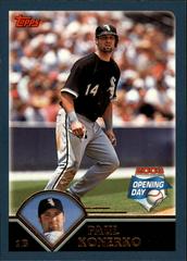 Paul Konerko #81 Baseball Cards 2003 Topps Opening Day Prices