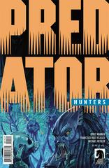 Predator: Hunters [Velasco] #1 (2017) Comic Books Predator: Hunters Prices