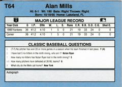 Back | Alan Mills Baseball Cards 1991 Classic