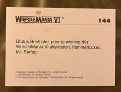 1990ClassicWWF_BBeefcakevMrPerfect144_CardBack | Brutus 'The Barber' Beefcake, Mr. Perfect Wrestling Cards 1990 Classic WWF The History of Wrestlemania
