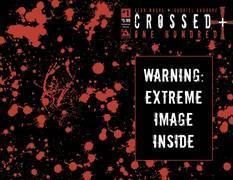 Crossed Plus One Hundred [New World Order Wrap Bagged] Comic Books Crossed Plus One Hundred Prices