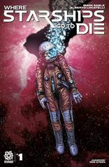 Where Starships Go to Die #1 (2022) Comic Books Where Starships Go to Die Prices