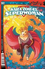 Future State: Kara Zor-El, Superwoman Comic Books Future State: Kara Zor-El, Superwoman Prices