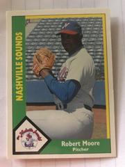 Robert Moore Baseball Cards 1990 CMC Nashville Sounds Prices