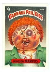 Mugged MARCUS #102a 1986 Garbage Pail Kids Prices