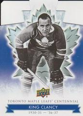 King Clancy [Blue Die Cut] Hockey Cards 2017 Upper Deck Toronto Maple Leafs Centennial Prices