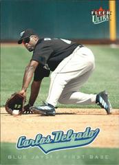 Carlos Delgado #79 Baseball Cards 2005 Fleer Ultra Prices