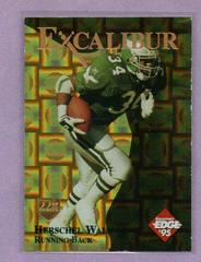 Herschel Walker #17 Football Cards 1995 Collector's Edge Excalibur 22K Prices