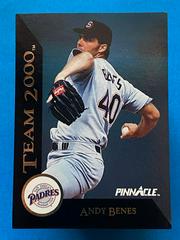 Andy Benes Baseball Cards 1992 Pinnacle Team 2000 Prices