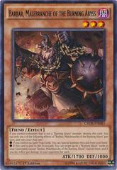 Barbar, Malebranche of the Burning Abyss [1st Edition] CROS-EN083 YuGiOh Crossed Souls Prices