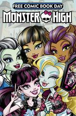 Monster High #1 (2017) Comic Books Free Comic Book Day Prices