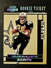 Deuce McAllister [Championship Ticket] Football Cards 2001 Playoff Contenders Prices
