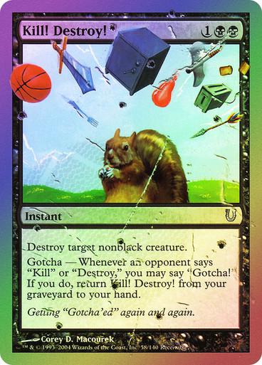 Kill Destroy [Foil] Magic Unhinged