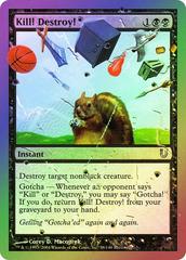 Kill Destroy [Foil] Magic Unhinged Prices