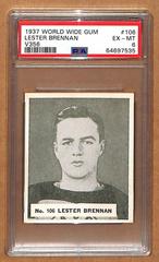 Lester Brennan Hockey Cards 1937 V356 World Wide Gum Prices