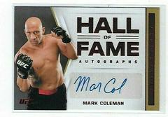 Mark Coleman [Red] Ufc Cards 2021 Panini Chronicles UFC Hall of Fame Autographs Prices