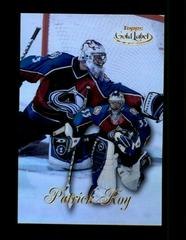Patrick Roy [Class 2] #77 Hockey Cards 1998 Topps Gold Label Prices