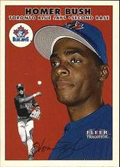 Homer Bush Baseball Cards 2000 Fleer Tradition Prices