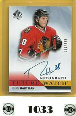 Ryan Hartman [Autograph] Hockey Cards 2015 SP Authentic Prices