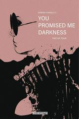 You Promised Me Darkness [C] Comic Books You Promised Me Darkness Prices