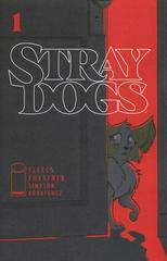 Stray Dogs #1 (2021) Comic Books Stray Dogs Prices