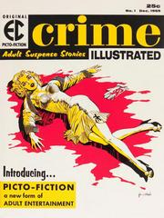 Crime Illustrated #1 (1955) Comic Books Crime Illustrated Prices